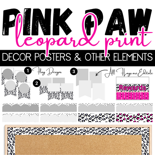 Pink Paw Leopard Print Classroom Theme