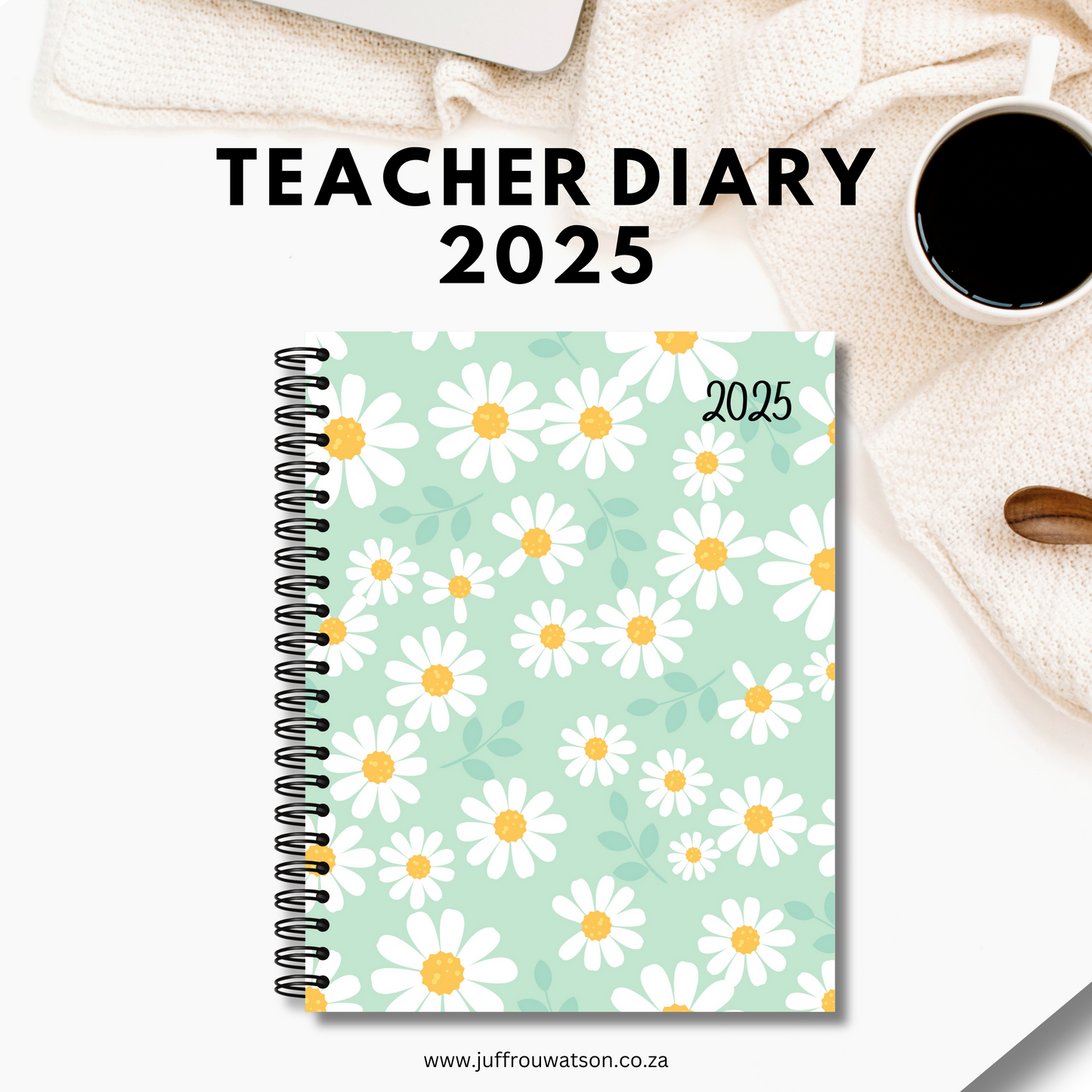 2025 Teacher Diary - Daisy