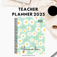 2025 Teacher Planner - Daisy