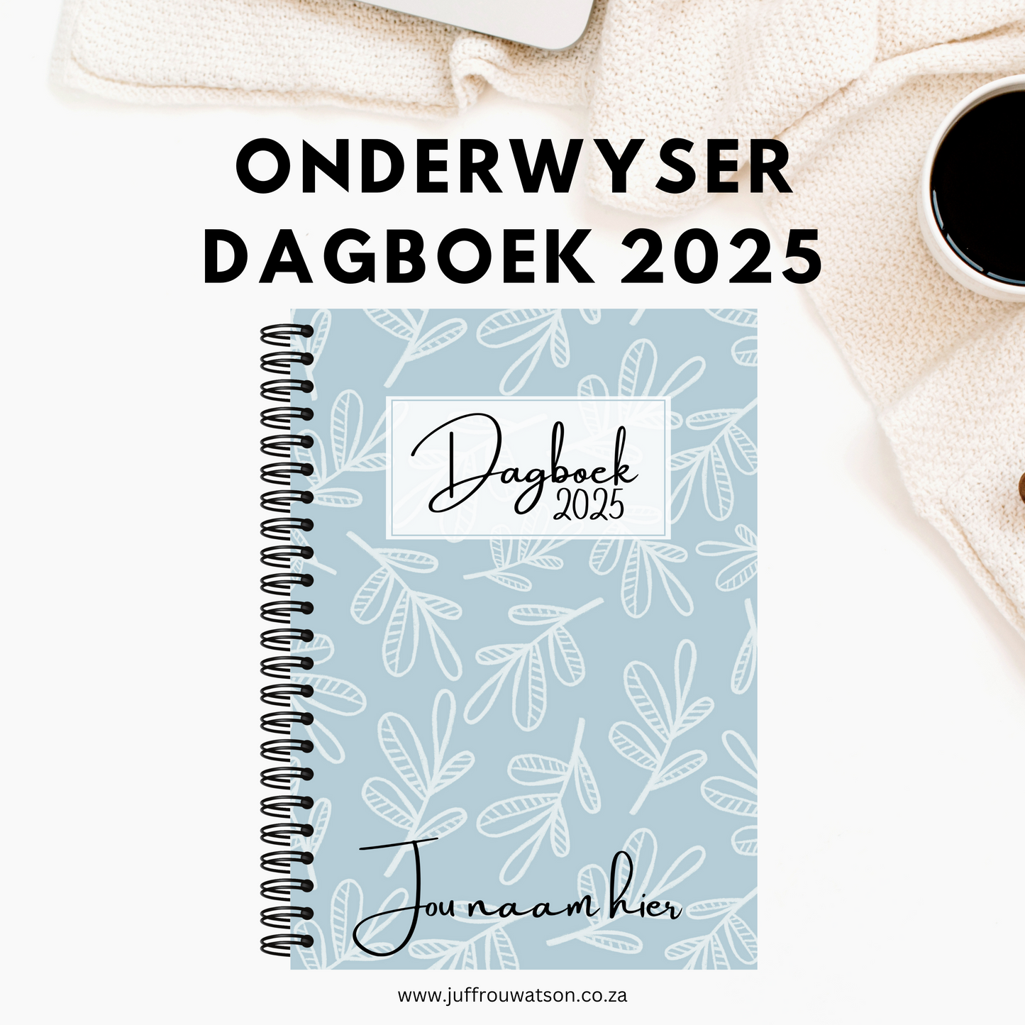 2025 Teacher Diary - Leaves (A5 only)